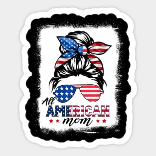 All American Mom Messy Bun Mom 4th of July Patriotic Women Sticker